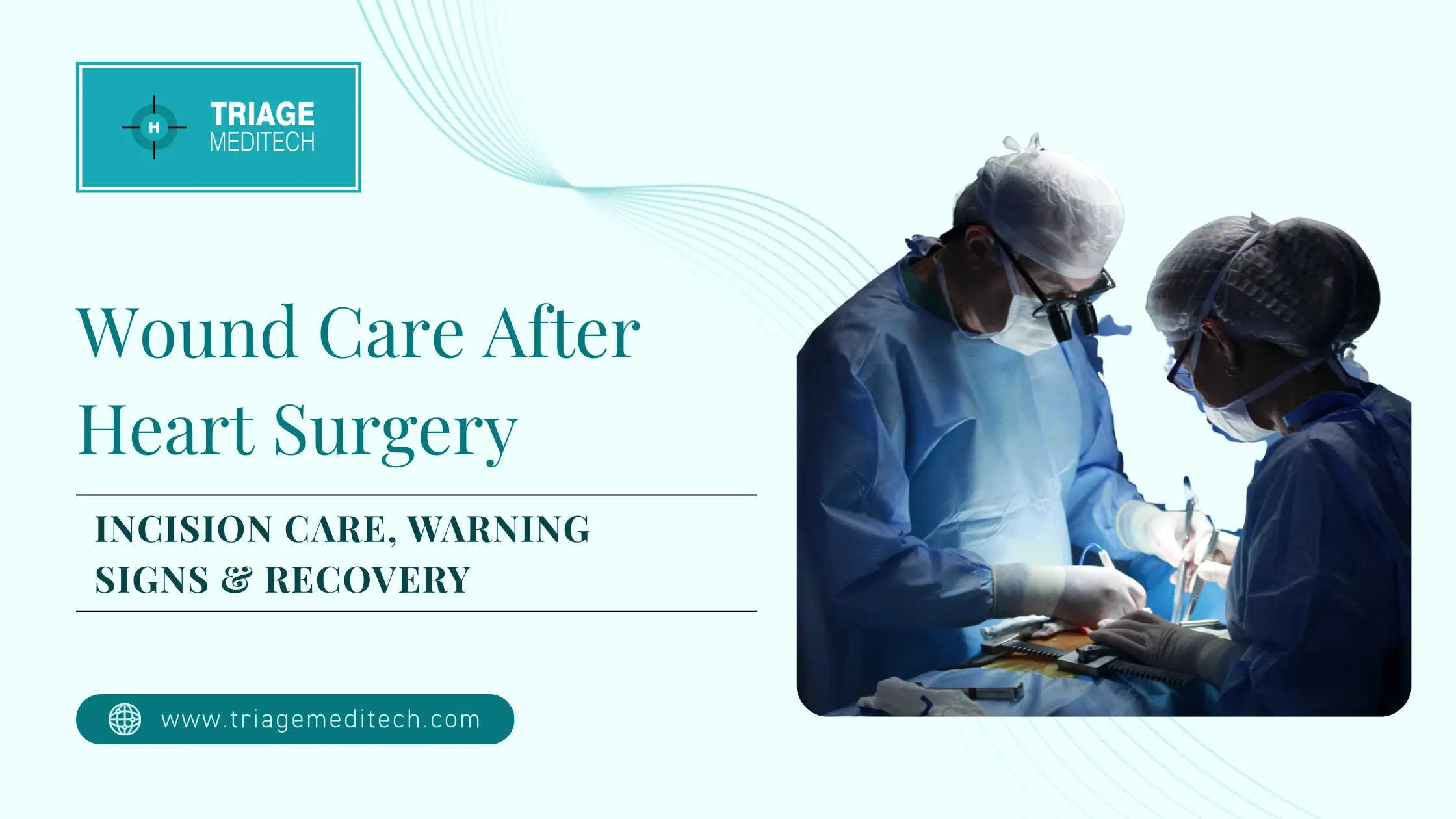 Wound Care After Heart Surgery Wound Care After Heart Surgery